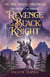 Revenge of the Black Knight - The Time Travel Chronicles, #2