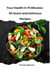 Your Health in 15 Minutes: 50 Quick and Delicious Recipes