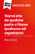 Vorrei che da qualche parte ci fosse qualcuno ad aspettarmi di Anna Gavalda (Analisi del libro) - Analisi completa e sintesi dettagliata del lavoro