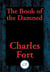 The Book of the Damned - With Linked Table of Contents