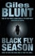 Black Fly Season