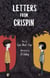 Letters From Crispin