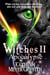 Witches II: Apocalypse - Witches