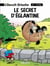 Benoît Brisefer (Lombard) - tome 11 - Le Secret d'Eglantine
