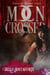 Moon Crossed Season 1 Box Set - Crescent Hunter