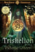 The Triskelion - New Earth Chronicles, #2