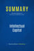 Summary: Intellectual Capital - Review and Analysis of Edvinsson and Malone's Book