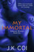My Immortal - Immortal Warriors, #1