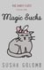 Magic Sucks - The Fairy Gifts, #1