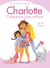Charlotte, célibataire avec enfants - Tome 01 - Vie de dingue !