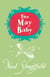 The May Baby