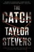 The Catch - A Vanessa Michael Munroe Novel