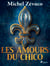 Les Amours du Chico