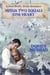 Minus Two Equals One Heart (A Mail Order Bride Romance)