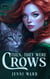 Then, They Were Crows