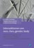Intersektionen von race, class, gender, body - Theoretische Zugänge und qualitative Forschungen in Handlungsfeldern der Sozialen Arbeit