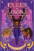 Exiled by Iron - A Novel
