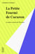 La Petite Fourmi de Cucuron - et autres contes de Provence