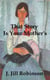 That Story Is Your Mother’s