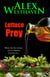 Lettuce Prey - Death by Veggies, #1