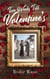 Two Weeks Till Valentine's
