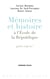 Mémoires et histoire à l'École de la République - Quels enjeux ?