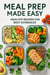 Meal Prep Made Easy: Healthy Recipes for Busy Schedules