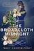 The Broadcloth Midnight - Adelaide Becket, #5