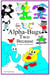ABC Alpha-Bugs Two Because - ABC AlphaBugs, #3