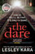 The Dare - The twisty and unputdownable thriller from the Sunday Times bestselling author of The Rumour