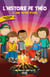 L'histoire de Théo - Tome 2 - Une autre étape