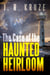 Case of the Haunted Heirloom - Speculative Fiction Modern Parables
