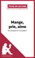 Mange, prie, aime d'Elizabeth Gilbert (Fiche de lecture) - Analyse complète et résumé détaillé de l'oeuvre