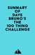 Summary of Dave Bruno's The 100 Thing Challenge
