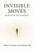 Invisible Moves