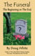 The Funeral - The Beginning or the End? - The Jake Winters Series, #4