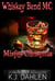 Misfits Christmas - Whiskey Bend MC Series