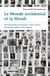 Le Monde occidental et la Shoah - 55 événements réexaminés: idées reçues, paradoxes, oublis, controverses