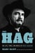 The Hag - The Life, Times, and Music of Merle Haggard