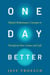 One Day Better - Mental Performance Concepts to Transform Your Game and Life