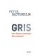 Gris - Une théorie politique des couleurs