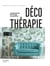 Déco thérapie - Le bonheur est dans la maison