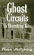 Ghost Circuits