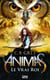 Animas - tome 2 Le vrai Roi