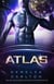 Atlas: Een Buitenaardse Sciencefictionromantiek (Intergalactisch Datingbureau) - Kolonie Nyx, #8