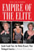 Empire of the Elite - Inside Condé Nast, the Media Dynasty That Reshaped America
