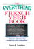 The Everything French Verb Book - A Handy Reference For Mastering Verb Conjugation