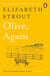 Olive, Again - From the Pulitzer Prize-winning, Booker Prize-shortlisted author