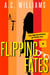 Flipping Fates - The Misadventures of Trisha Lee, #3