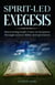 Spirit - Led Exegesis